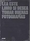 Lea este libro si desea tomar buenas fotografías (Les este libro...)